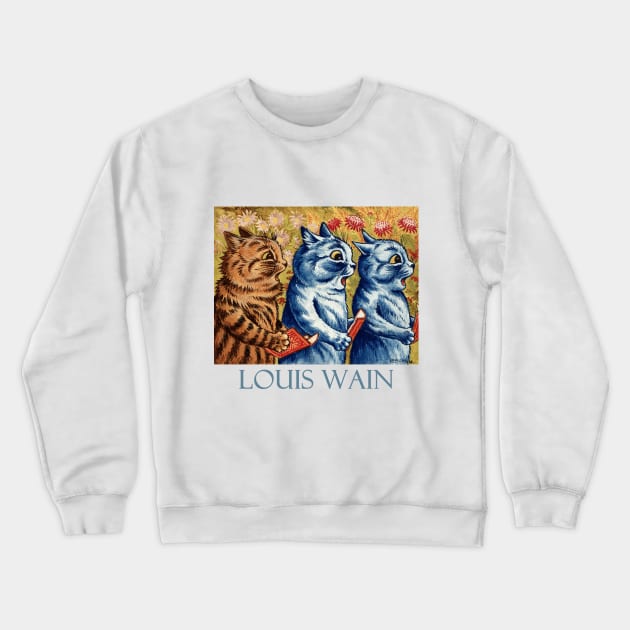 Three Cats Singing by Louis Wain Crewneck Sweatshirt by Naves